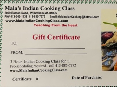 Gift certificate for 3 hr Mala's Indian cooking class for 1